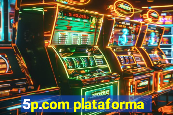 5p.com plataforma